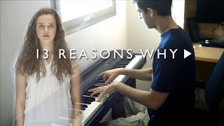 13 Reasons Why - Only You - Selena Gomez (Piano Cover)