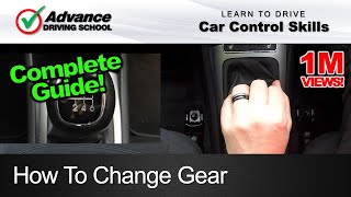 How To Change Gear  |  Learn to drive: Car control skills
