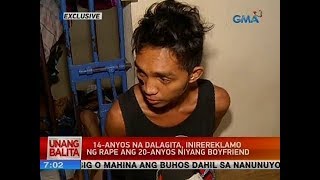 UB: 14-anyos na dalagita, inirereklamo ng rape ang 20-anyos niyang boyfriend
