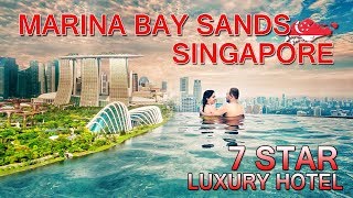 7 Star Luxury Marina Bay Sands Hotel - SINGAPORE - Travel Blog