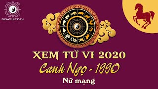 Giải Vận Trình tử vi tuổi Canh Ngọ năm 2020 nữ mạng 1990 hóa HUNG thành CÁT