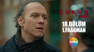 Çukur 3. Sezon 18. Bölüm 1. Fragman
