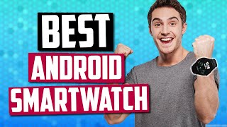 Best Android Smartwatch In 2019 | Garmin, Motorola, Xiaomi, Samsung & More!