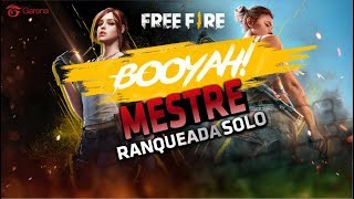? FREE FIRE AO VIVO! RANQUEADA SOLO DIAMANTE 3!! HOJE E MESTRE! RUMO A 100K!