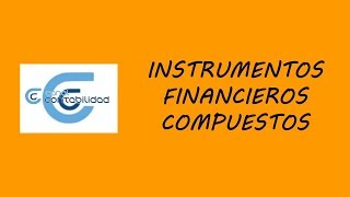 INSTRUMENTOS FINANCIEROS COMPUESTOS