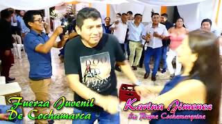 FUERZA JUVENIL DE COCHAMARCA Y KARINA JIMENEZ