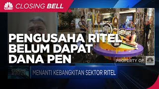 Para Pengusaha Retail Mengaku Belum Mendapatkan Alokasi Dana PEN