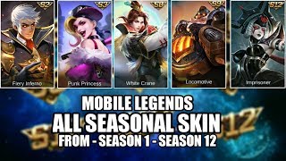 MOBILE LEGENDS ALL SEASON SKIN • FROM SEASON 1 TO SEASON 12 • MOBILE LEGENDS FREE SKIN