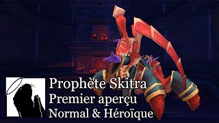 Prophète Skitra (Héroïque) | Premier aperçu (Ny'alotha 8.3)