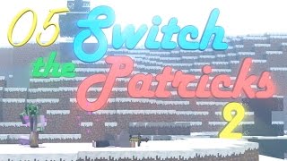 Switch the Patrick 2 #5 : Et il est où le diamant ?