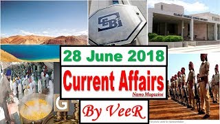 28 June 2018 - Current Affairs -The Hindu, PIB, Indian Express, Yojana, News- Nano Magazine- By VeeR