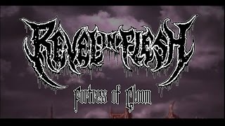 REVEL IN FLESH - Fortress Of Gloom (Official Lyric Video)