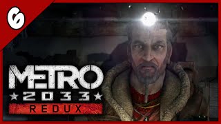 Прохождение Metro 2033 Redux  ➨ Встреча с Ханом ► Часть #6