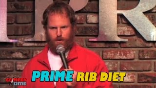 Prime Rib Diet - Comedy Time