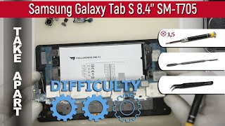 How to disassemble ? Samsung Galaxy Tab S 8 4'' SM-T705 Take apart Tutorial