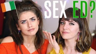 Sex Ed! (Irish Catholic) (lol) | Teenage VS Twentysomething | Melanie Murphy & Jessie B