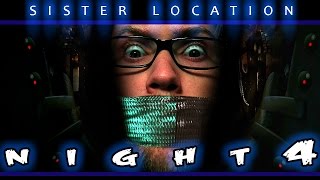 | WE'RE KIDNAPPED! | (How to beat Night 4) - Five Nights at Freddy's Sister Location