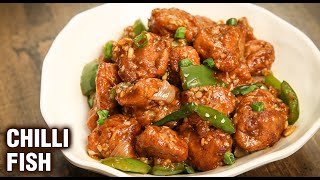 Crispy Chilli Fish | How To Make Restaurant Style Fish Chilli | Fish Manchurian Recipe | Chef Tarika