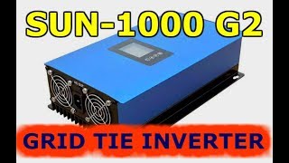 Грид инвертор SUN-1000G2 Grid Tie Power Inverter with Limiter Распаковка и обзор солнечные панели