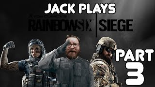 Jack does HORRIBLE! Jack plays Rainbow Six Siege (Part 3)!