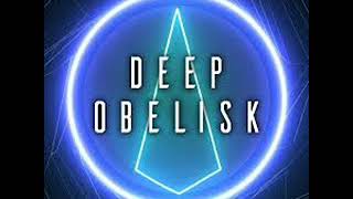 DEEP  HOUSE OBELISK  mix 007