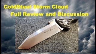 Cold Steel Storm Cloud Full Review and Discussion