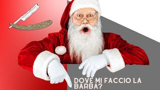 Vi siete mai chiesti dove si fa la barba Babbo Natale?