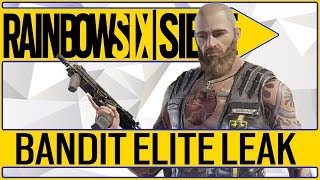 ?NEW BANDIT ELITE SET? [LEAK] Coming In Year 4? Rainbow 6 Siege News