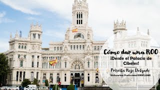 Cómo dar una Roo ¡DESDE EL PALACIO DE CIBELES!