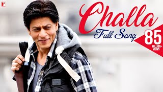 Challa - Full Song | Jab Tak Hai Jaan | Shah Rukh Khan | Katrina Kaif | Rabbi | A. R. Rahman