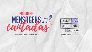 14/02/2020 - Programa MC -  Regenere Weekend com o Evangelista David Miranda Neto e Cantora Débora M