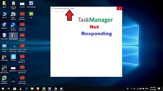 How to Fix Task Manager Isn’t Responding Error in Windows 10