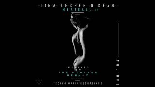 Lina Respen & Keah - Meatball (Original Mix). Techno