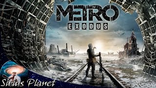Посмотрим что за ► Metro Exodus (начало)