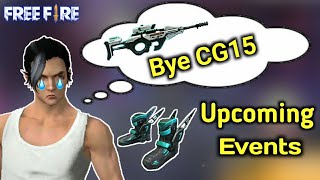 Free Fire End Of CG15 Weapon || New Events || New Upcoming Updates