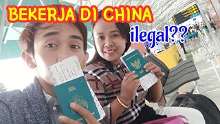 TKI CHINA : Bekerja di China resmi atau tidak ?