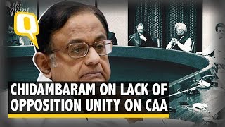 Chidambaram Says 'Opposition Not United' After Cong-led Anti-CAA Meet | The Quint
