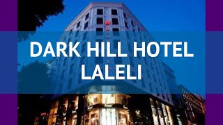 DARK HILL HOTEL LALELI 4* Турция Стамбул обзор – отель ДАРК ХИЛЛ ХОТЕЛ ЛАЛЕЛИ 4* Стамбул видео обзор