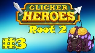 Clicker Heroes Root 2 #3 - First Ascension!
