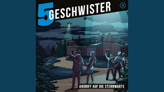 Kapitel 5 - Angriff auf die Sternwarte (5 Geschwister 20)