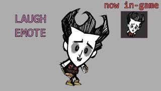 In-game Laugh emote [Dont Starve Together Forge Emote Skins]