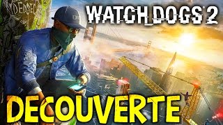 WATCH DOGS 2 FR LET'S PLAY #1
