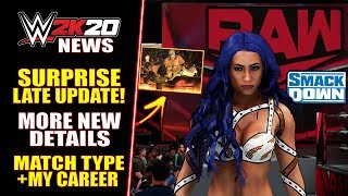 WWE 2K20 News: SURPRISE LATE UPDATES MADE! Returning MATCH TYPE Hint, Confusions, MyCareer & More!
