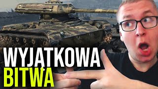 WYJĄTKOWA BITWA - World of Tanks