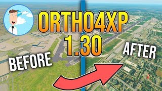 Ortho4XP 1.30 - TUTORIAL - Epic scenery in X-Plane 11 - [FREEWARE]