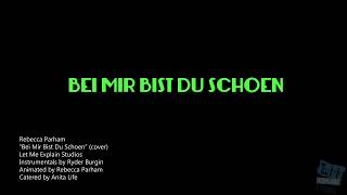 Lyric Bei Mir Bist Du Schoen- Rebecca Parham