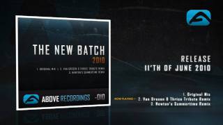 PROMO: The New Batch - 2010 [ OUT NOW! ]