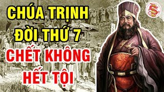 Tại Sao Uy Nam Vương TRỊNH GIANG Phải Chui Nhủi Dưới Hầm Suốt 20 Năm Cuối Đời