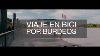 Viaje en Barco y Bici por Burdeos con RFH Viajes en Bici
