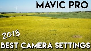 Mavic Pro Best Settings 2018 | Resolution | Style | White Balance
